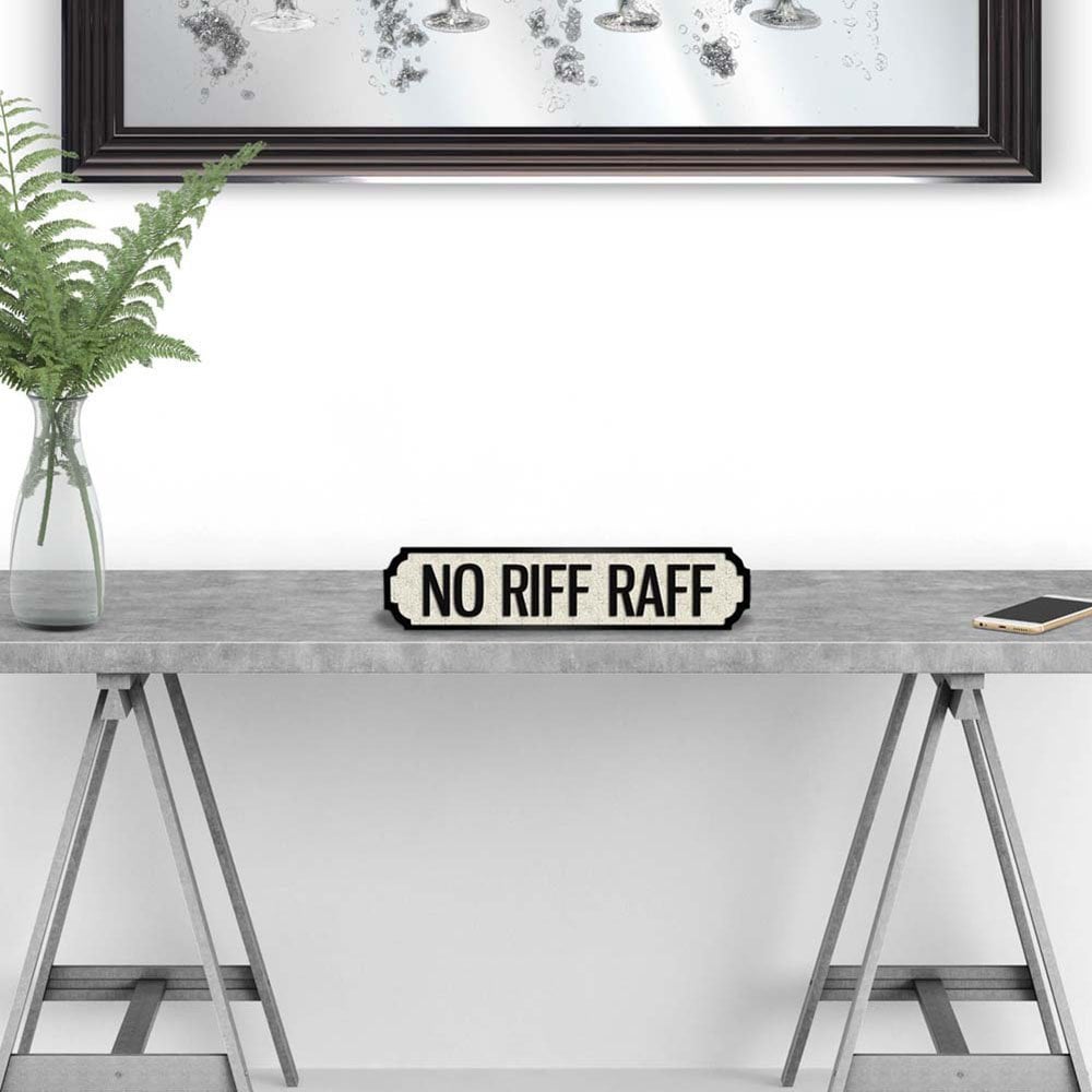 Road Sign Mini NO RIFF RAFF White / Black - wooden vintage feel